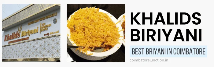 Khalids Biriyani - Chennai's Muslim-Style Biriyani in Coimbatore