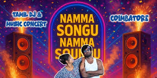 Namma Songu! Namma Soundu! Coimbatore 2025